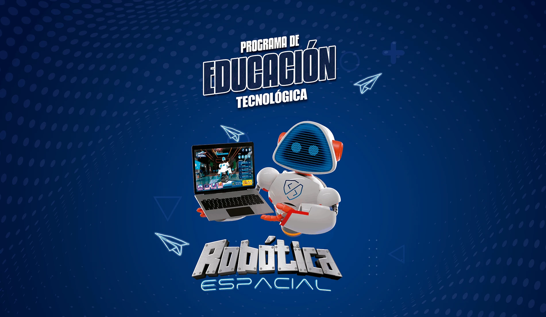 Robótica Espacial — Programa de Educação Tecnológica